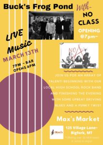 Live music with Buck's Frog Pond and the Bigfork High School Band March 13 at 7