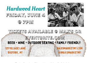 Max's Market Hardwood Heart June 4th 21