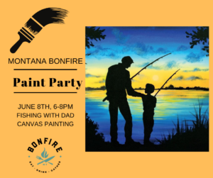 Bonfire Paint Party June 7th 21