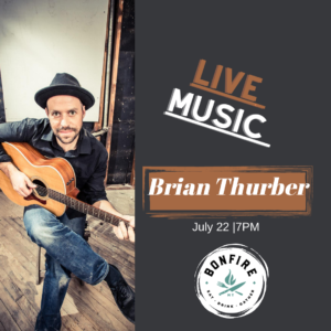 Brian Thurber at Montana Bonfire 7-22