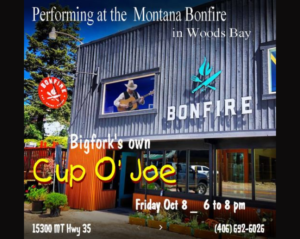 Cup of Joe at Montana Bonfire Oct 8