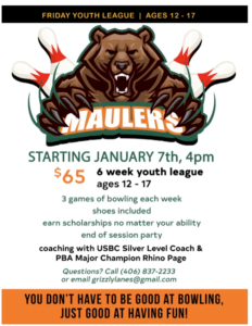 Maulers Griz Kids Bowling at Grizzley Bowling starts Jan 7