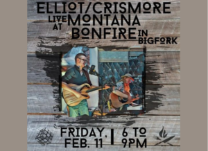 Elliot Crissmore Live at Montana Bonfire Feb 11th