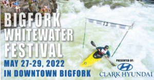 Bigfork White Water Festival May 27, 28, 29