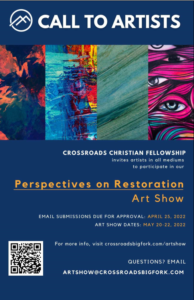 Crossroads Fellowship Church Art Show May 20-22