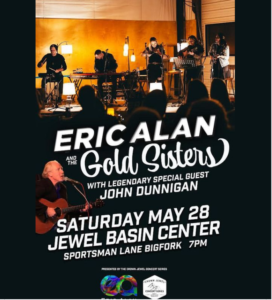 Eric Alan and the Gold Sisters at Jewel Basin Center May 28