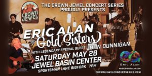 Eric Alan Crown Jewel Concert May 28, 2022
