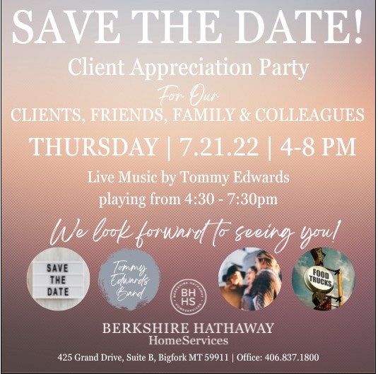 Appreciation Party at Berkshire Hathaway Bigfork Montana