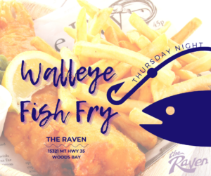 Walleye Fish Friy at the Raven June 2