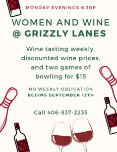 Grizzly Lanes Women and Wine