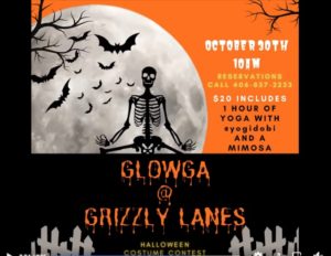 Glowga at Grizzlly Lanes 10-30