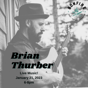 Brian Thurber LIVE at Montana Bonfire