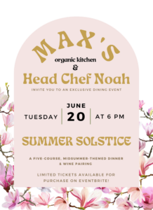 Max's Summer Solstice Dining Event