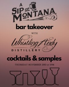 Bar Takeover at Sip of Montana with Andy's Crafthouse
