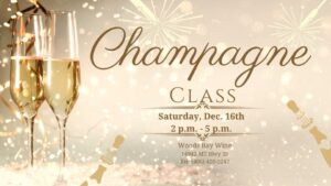 Champagne Class at Woods Bay Wine