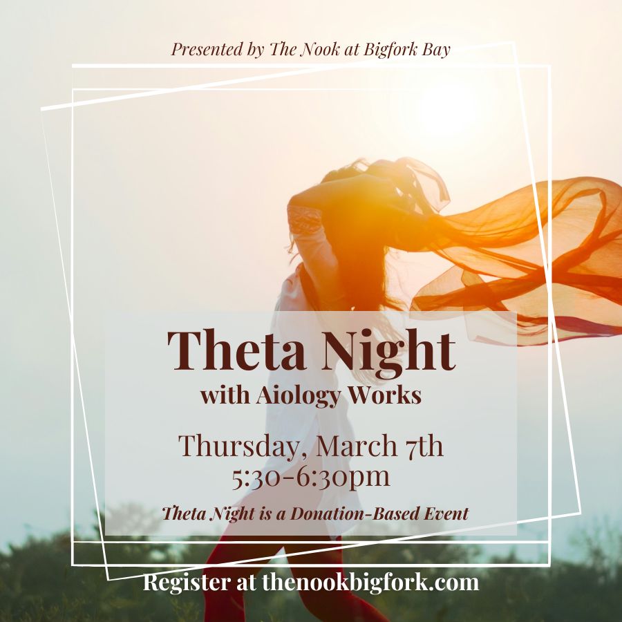 Theta Night at the Nook at Bigfork Bay