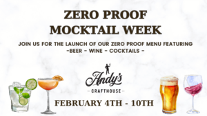zero proof cocktail week at Andy's Crafthouse