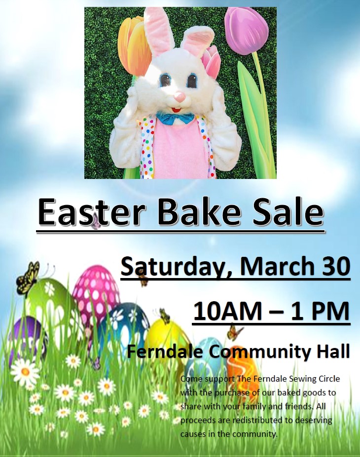 Easter Bake Sale at Ferndale Community Hall