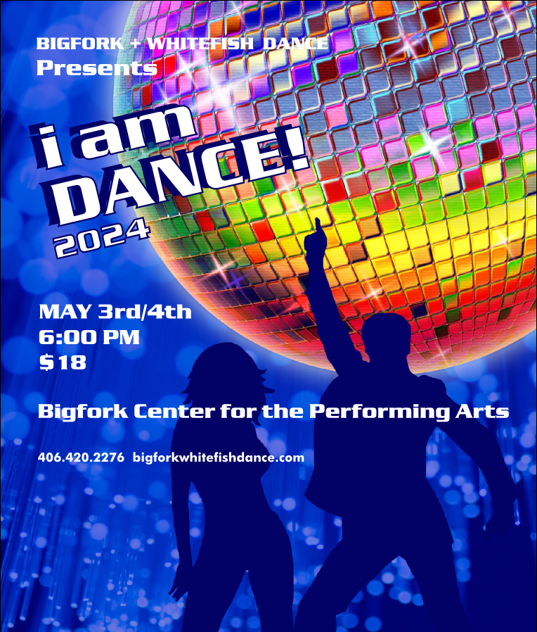 I am Dance! at Bigfork Center for Performing Arts