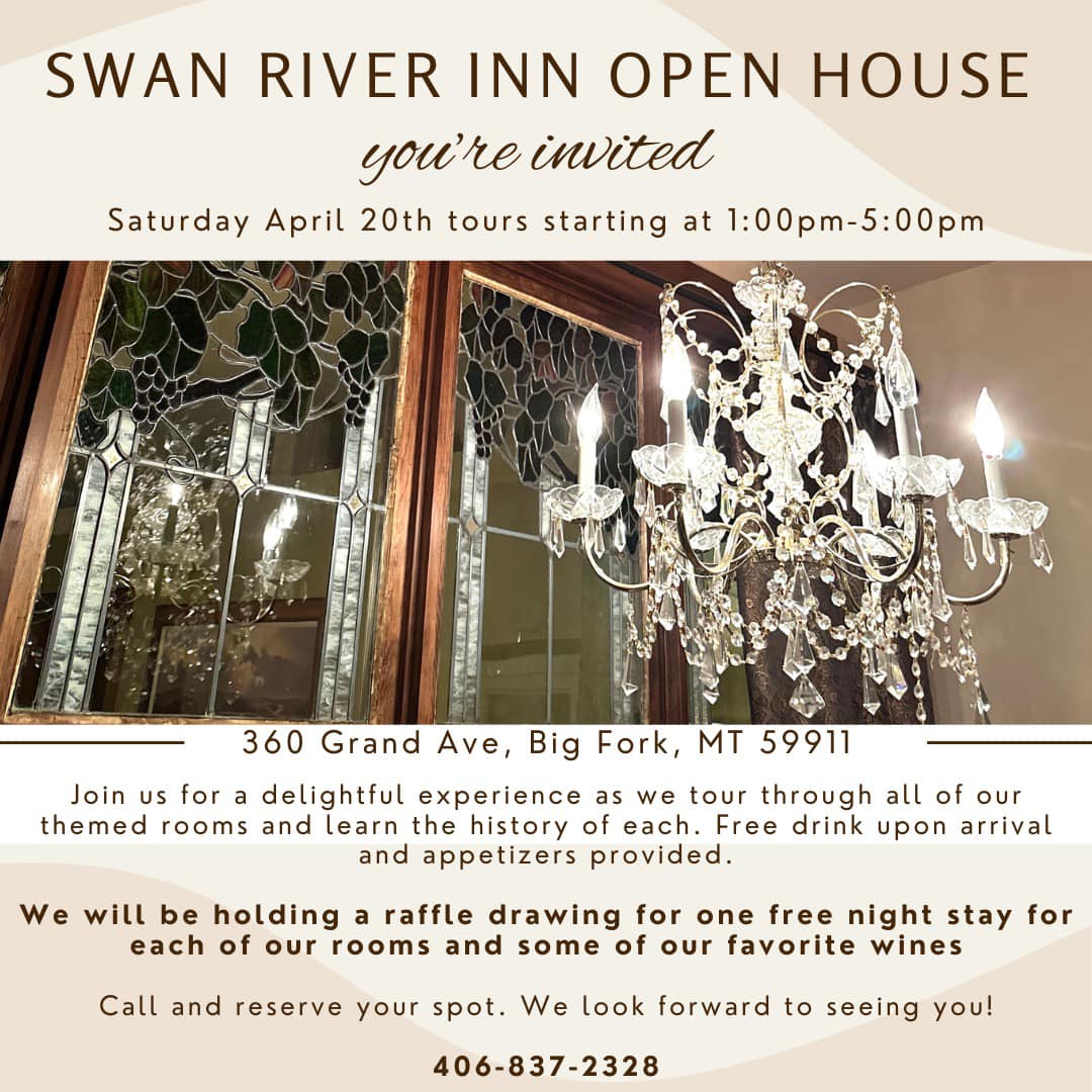 Swan River Inn Open House Saturday April 20th
