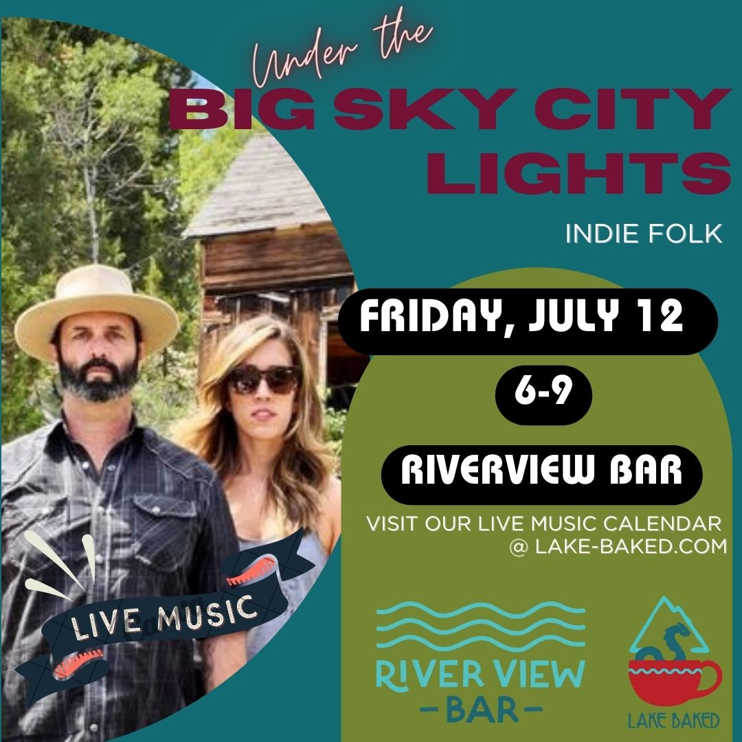Big Sky City Lights LIVE at River View Bar