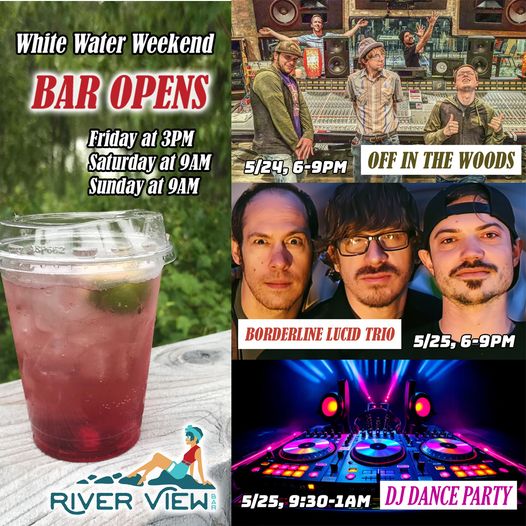 River View Bar Music Line Up for Memorial Weekend Whitewater Festival