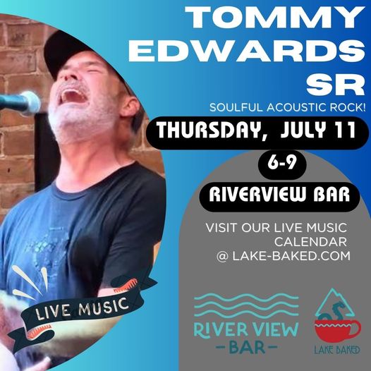 Tommy Edwards SR LIVE at River View Bar