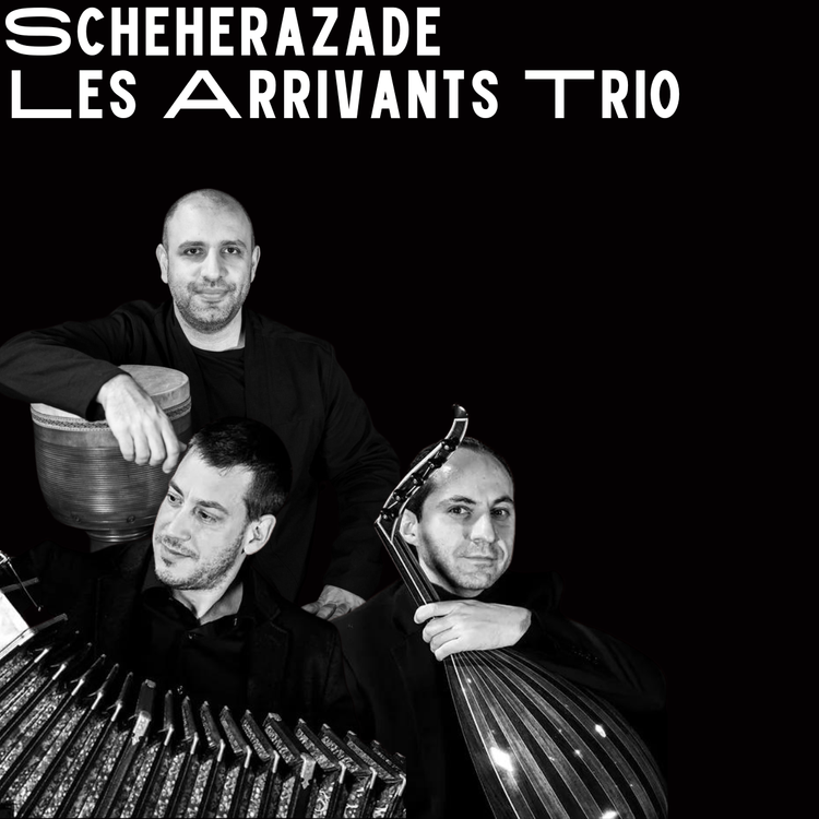 Scheherazade Les Arrivants Trio at Wachholz Center