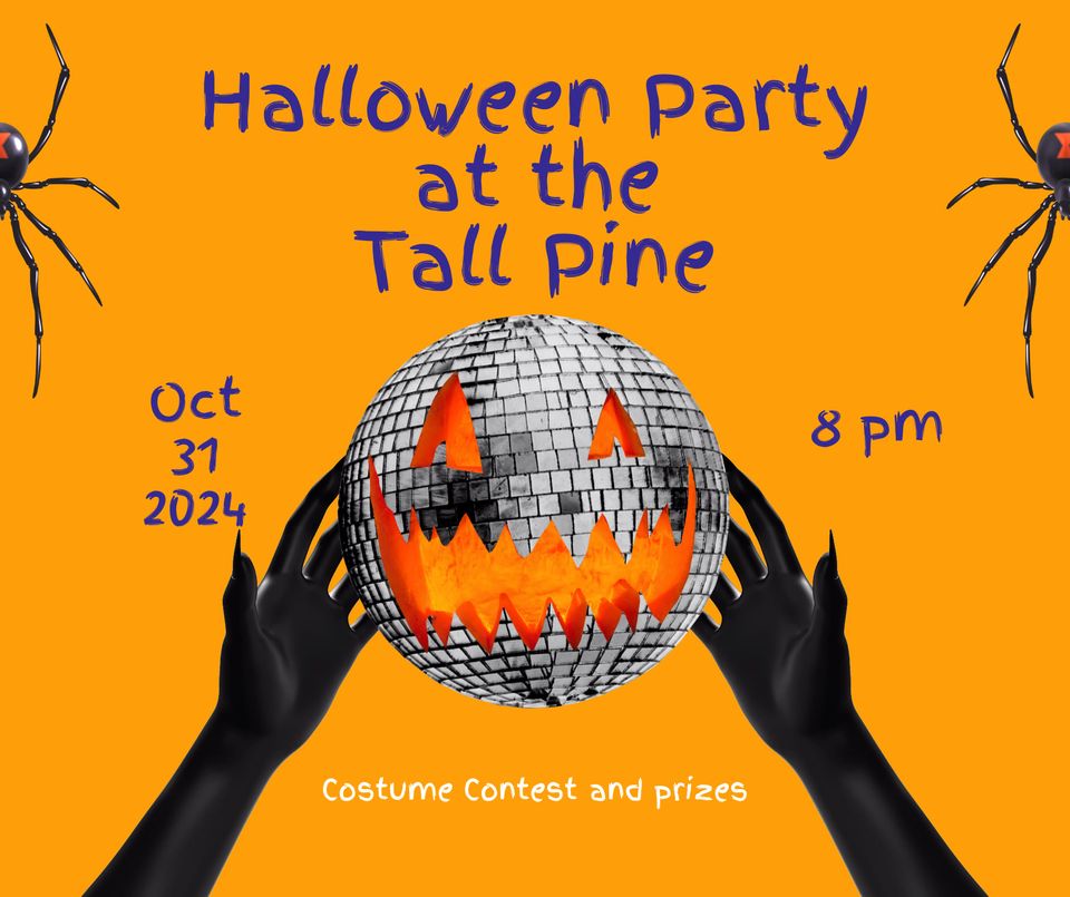 Halloween Party at The Tall Pine