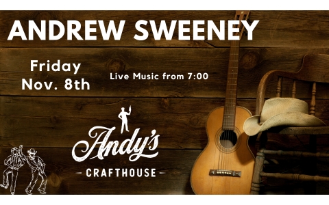 Andrew Sweeney LIVE at Andys Crafthouse