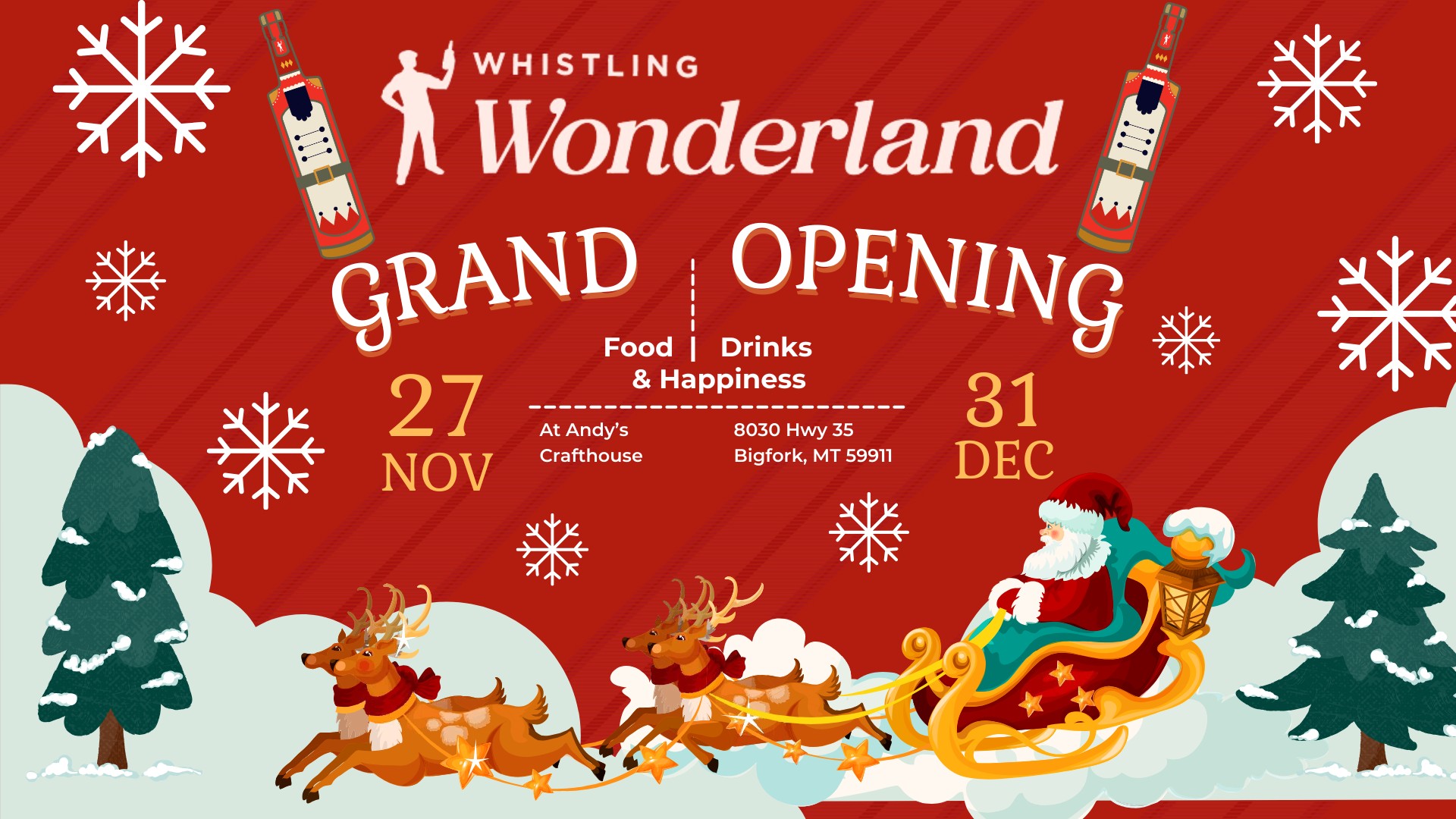 Whistling Andy's Wonderland Grand Opening starts Nov 27th