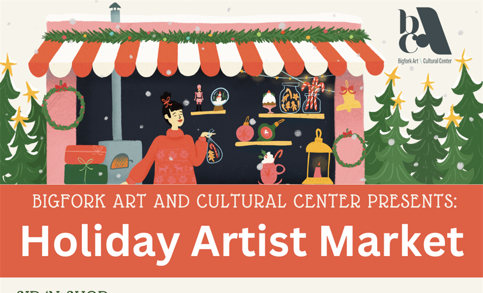 Holiday Artist Market at the Bigfork Art and Cultural Center