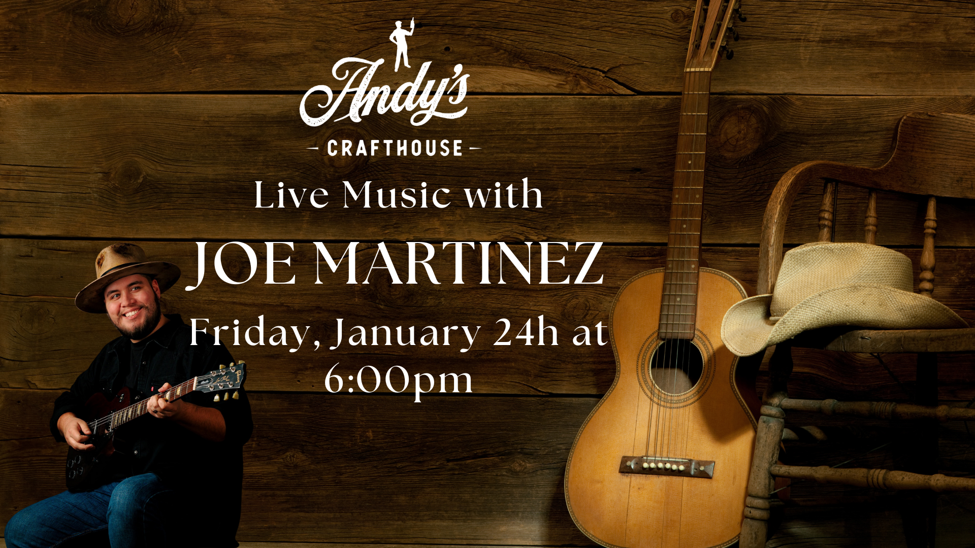 Joe Martinez LIVE at Andy's Crafthouse