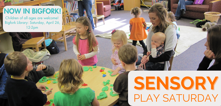 Sensory Play for Children at Bigfork Library