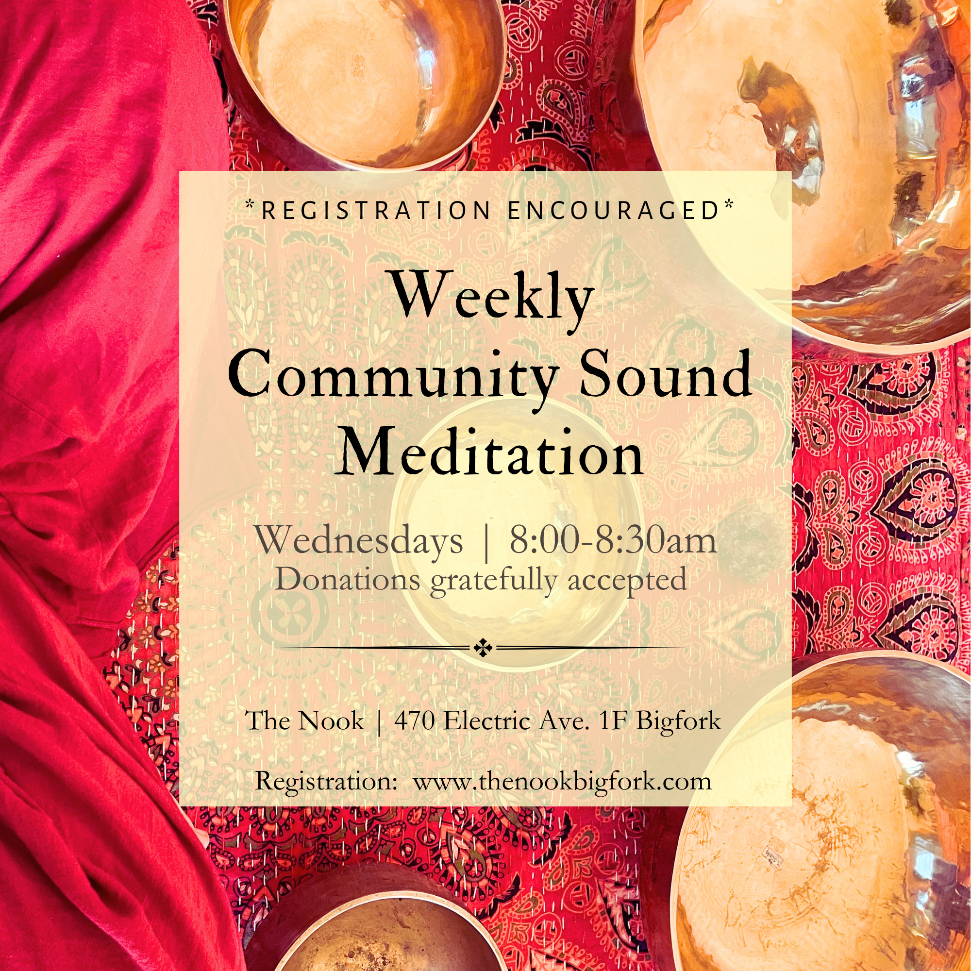 Weekly Sound Meditation 8-8:30 at The Nook at Bigfork Bay