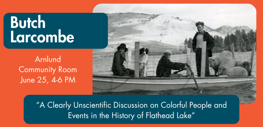 History of Flathead Lake Discussion at Bigfork Library