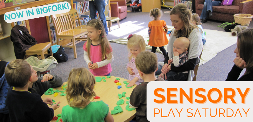 Sensory Play for children at Bigfork Library
