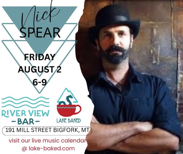 Nick Spear LIVE at River View Bar Aug 2 6-9