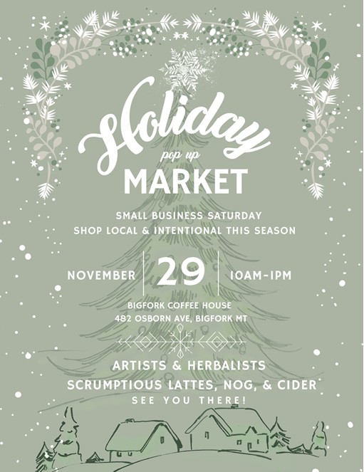 Holiday Pop Up Market at Bigfork Coffee House