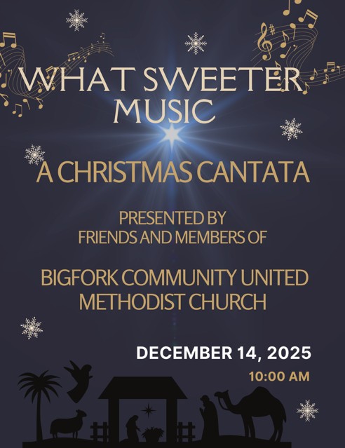 Bigfork Community United Methodist Church Choir Cantata