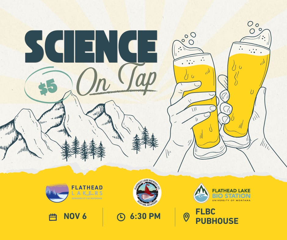 Science on Tap at Flathead Lake Brewery Nov 6