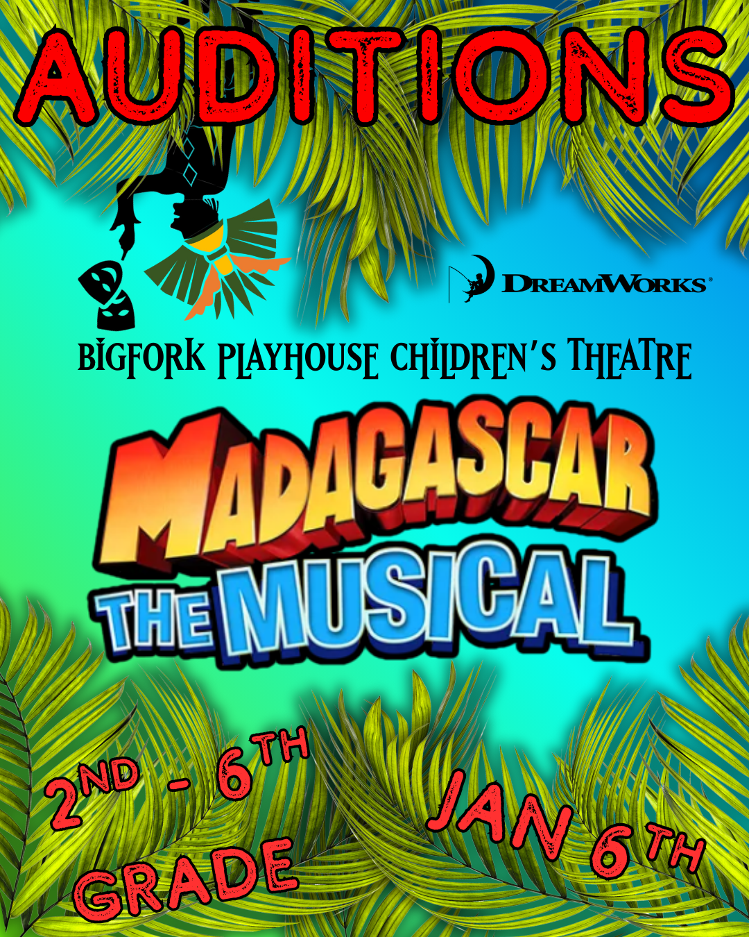 Auditions for Madagascar the Musical