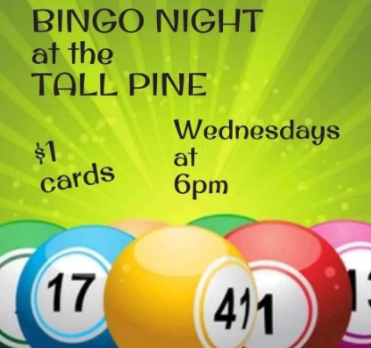 Bingo Night at The Tall Pine Lounge Wednesday Nights