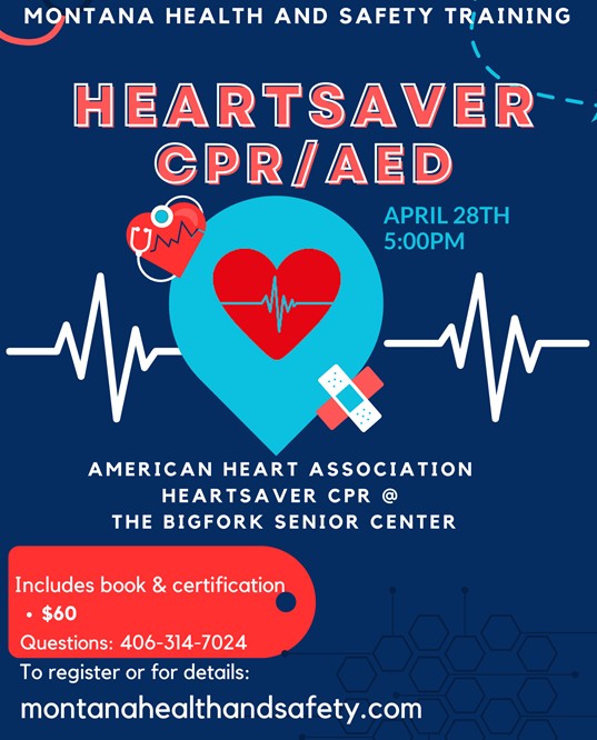 Heartsaver CPR, AED and choking Training Class with Montana Health and Safety at Bigfork Senior Center
