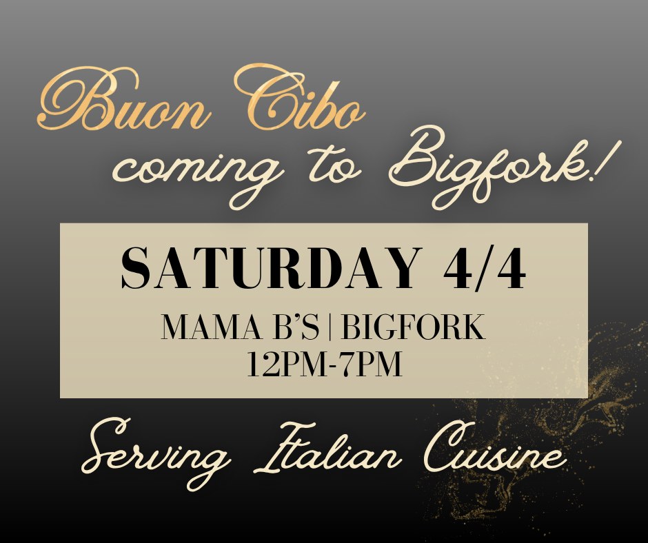 Buon Cibo Food Truck in Bigfork April 4th