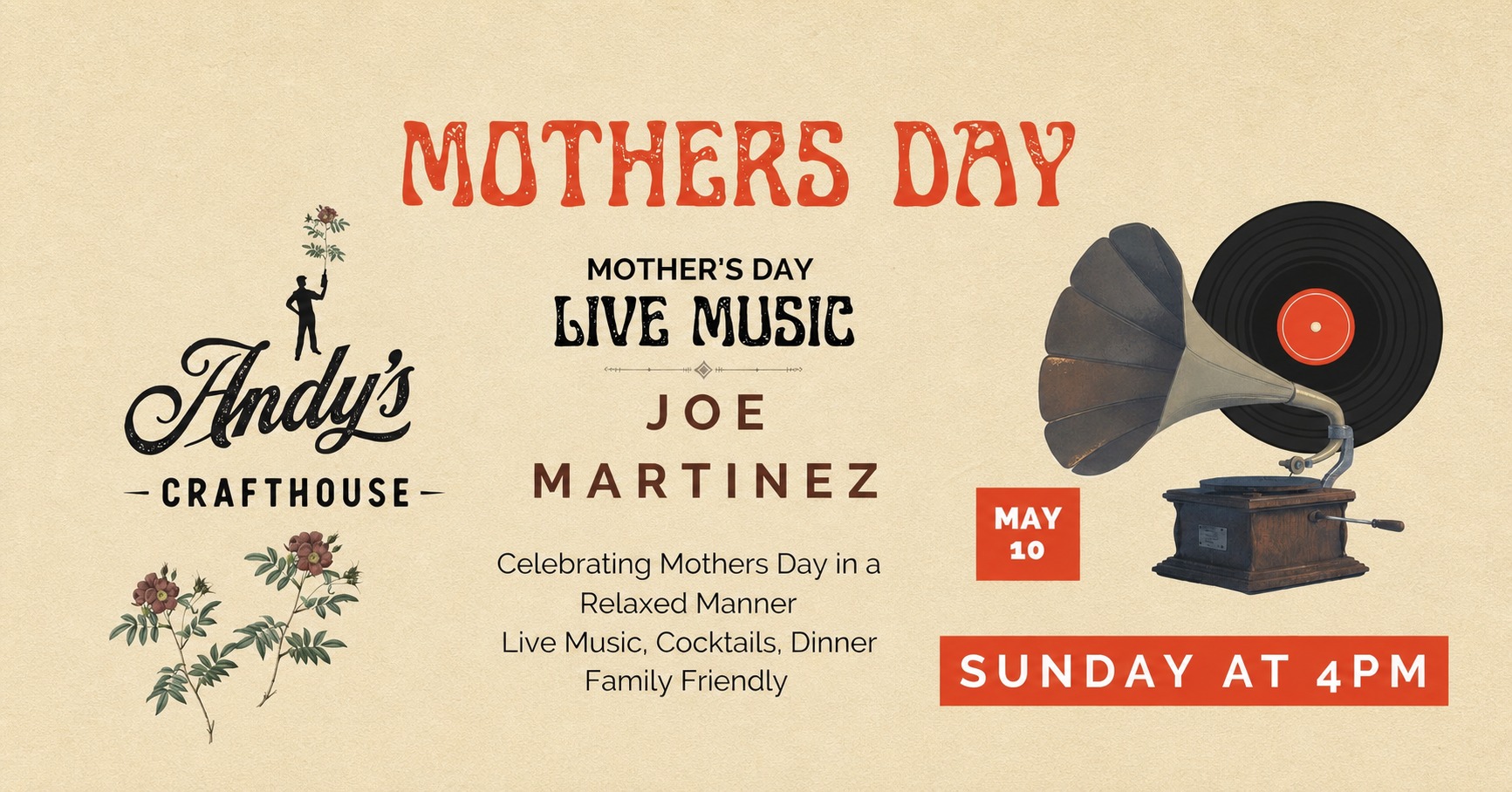 Live music with Joe Martinez on Mothers Day at Andy's Crafthouse