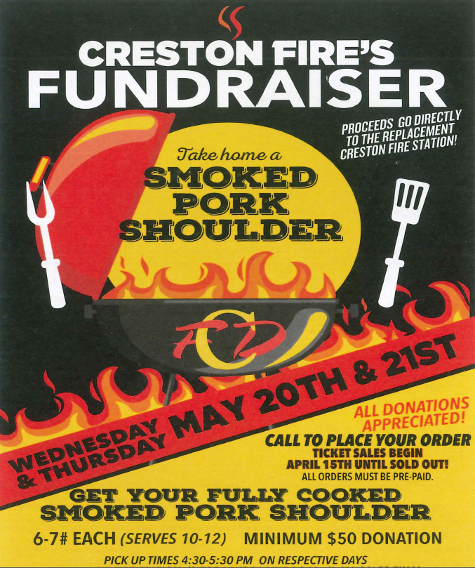 Creston Fire Hall Pork Shoulder Fundraiser May 20-21st