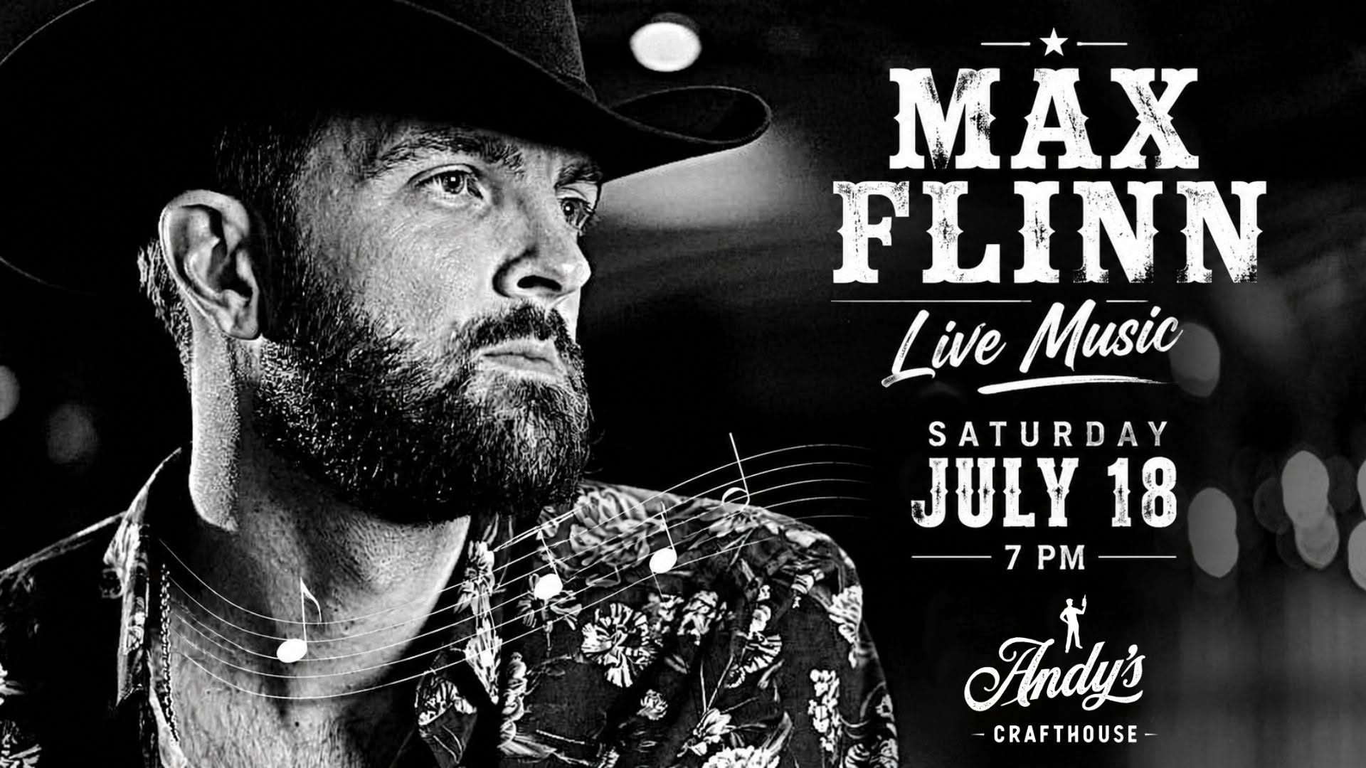 max flinn live at andys crafthouse